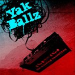 Yak Ballz - The Missing Cassettes