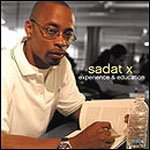 Sadat X - Experience and Education